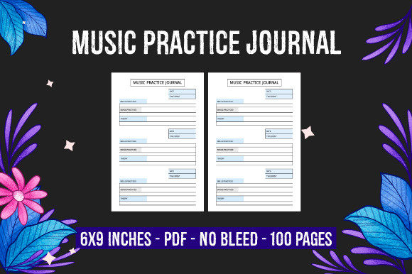 Music Practice Journal - KDP Interior: A Ready-to-Use Solution for Publishers and Musicians