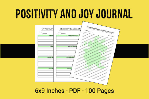 Positivity and Joy Journal Interior: A Ready-to-Use Solution for KDP Publishers