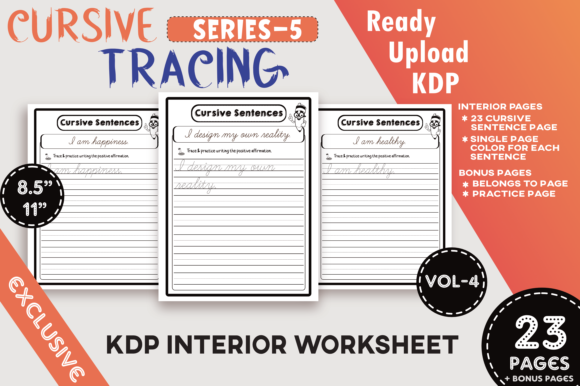 Vol-4 KDP Cursive Sentence Workbook: A Complete Interior Solution for Early Learners